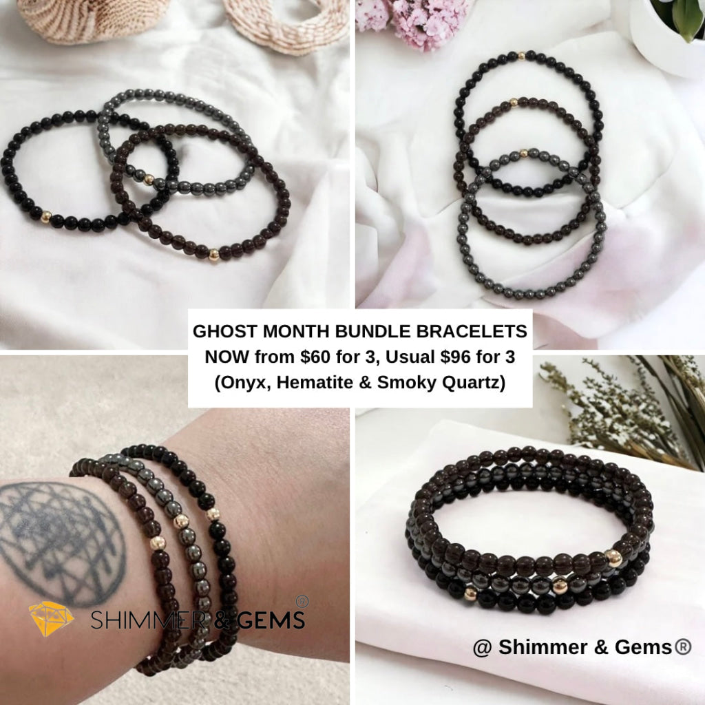 Ghost Month Protection Bundle Bracelets (4mm Onyx, Hematite & Smoky Quartz) with 14k gold filled @35% OFF
